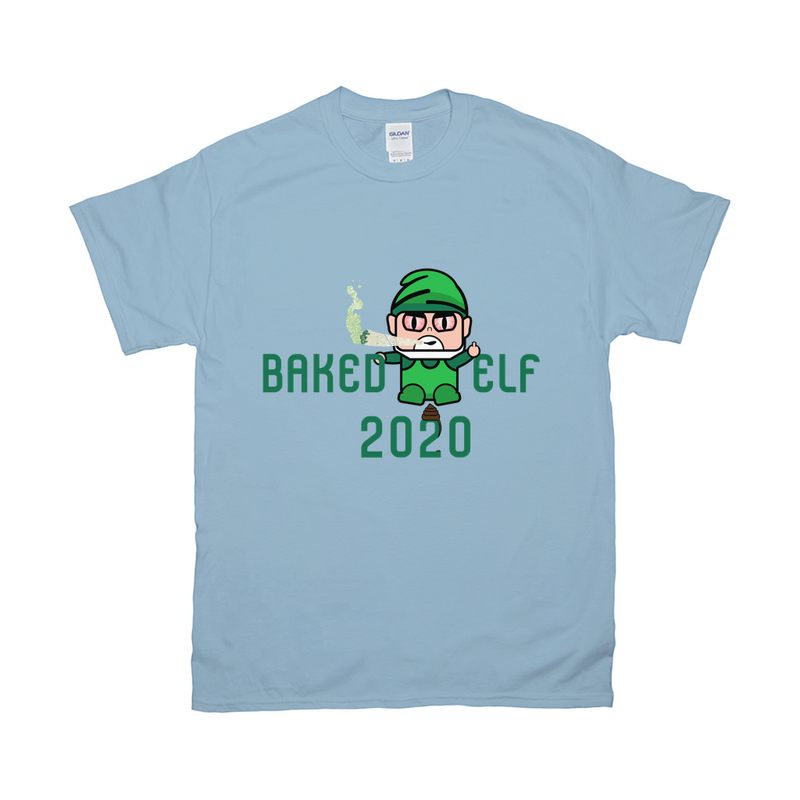 Baked Elf Shits On 2020 T-Shirt