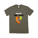 Wake And Bake - Unisex T-Shirt